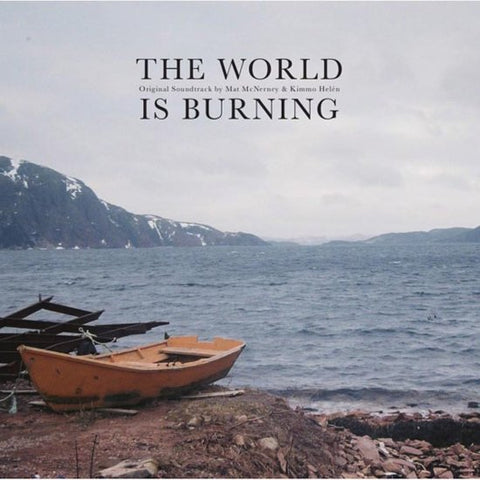 Mat McNerney & Kimmo Helén - The World Is Burning