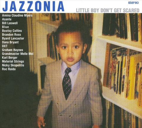 Jazzonia - Little Boy Don't Get Scared