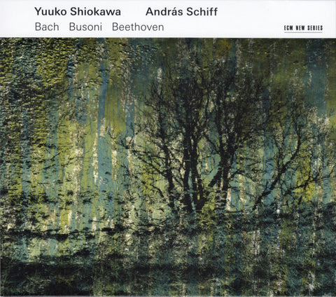 Yuuko Shiokawa / András Schiff - Bach / Busoni / Beethoven - Bach / Busoni / Beethoven