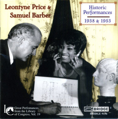 Leontyne Price & Samuel Barber - Historic Performances 1938 & 1953