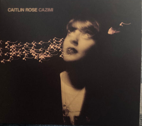 Caitlin Rose - Cazimi