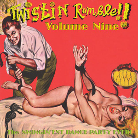 Various - Twistin Rumble Volume Nine