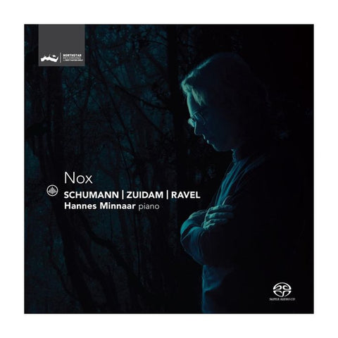 Hannes Minnaar - Nox - Schumann | Zuidam | Ravel
