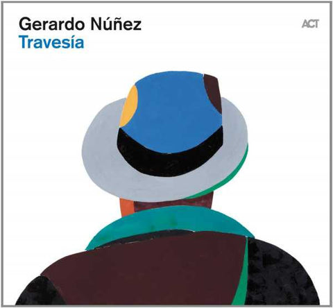 Gerardo Núñez - Travesía