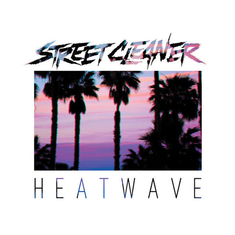 Street Cleaner - Heatwave/Hardware