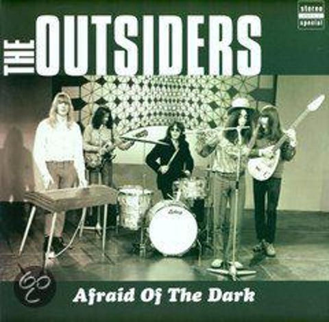 The Outsiders - Afraid Of The Dark