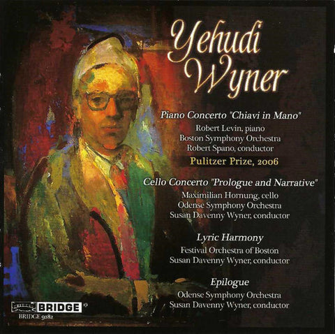 Yehudi Wyner – Various - Orchestral Works