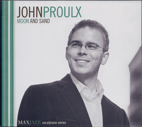 John Proulx - Moon And Sand