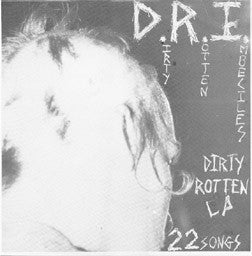 D.R.I., - Dirty Rotten LP (On CD)