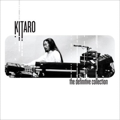 Kitaro - The Definitive Collection
