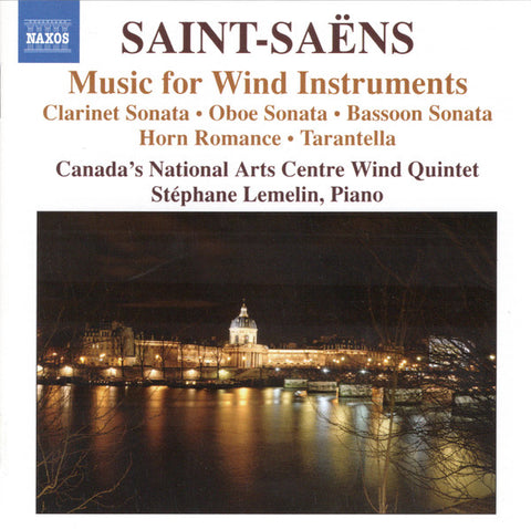 Saint-Saëns, Canada's National Arts Centre Wind Quintet, Stéphane Lemelin - Music For Wind Instruments