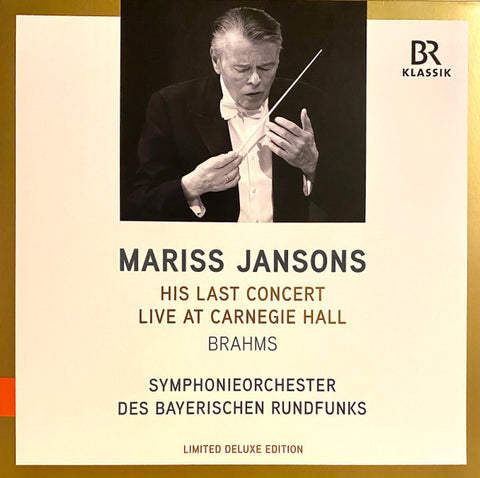 Mariss Jansons, Brahms, Symphonieorchester Des Bayerischen Rundfunks - Mariss Jansons His Last Concert Live At Carnegie Hall