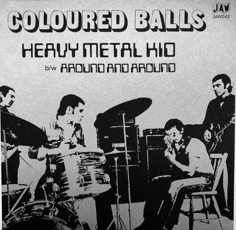 Coloured Balls - Heavy Metal Kid / Around And Around
