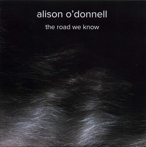 Alison O'Donnell - The Road We Know