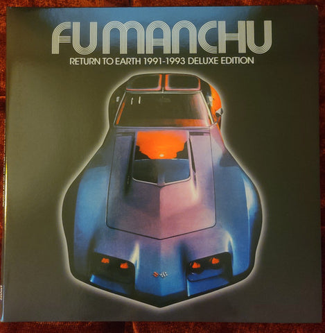 Fu Manchu - Return To Earth 91 - 93 Deluxe Edition