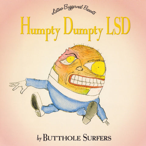Butthole Surfers - Humpty Dumpty LSD