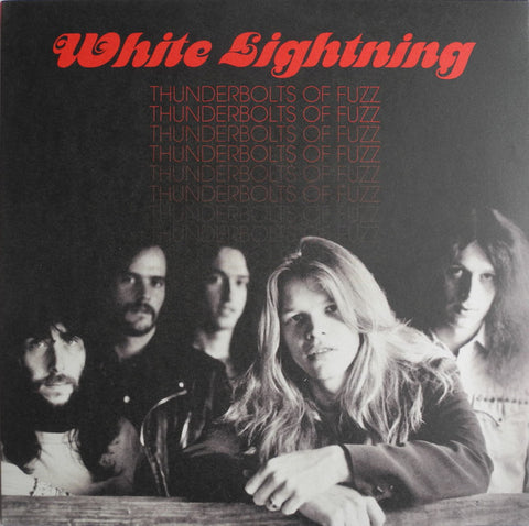 White Lightning - Thunderbolts of Fuzz