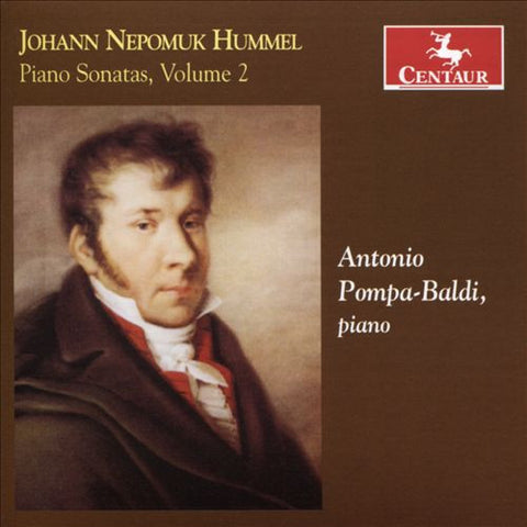Johann Nepomuk Hummel, Antonio Pompa-Baldi - Piano Sonatas, Volume 2