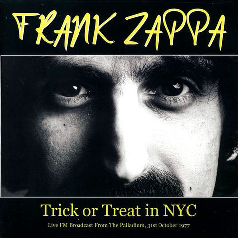 Frank Zappa - Trick Or Treat IN NYC