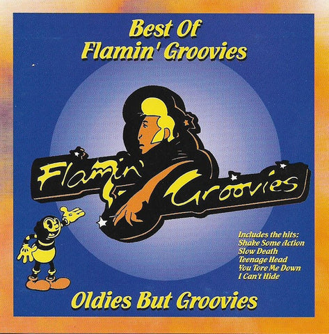 The Flamin' Groovies - Oldies But Groovies