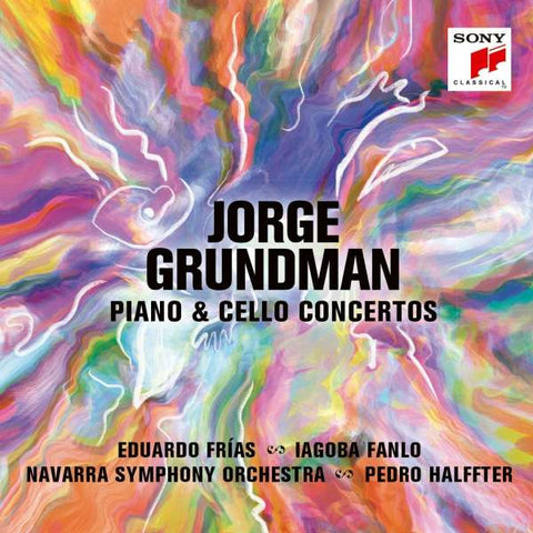 Jorge Grundman - Eduardo Frías, Iagoba Fanlo, Navarra Symphony Orchestra, Pedro Halffter - Piano & Cello Concertos