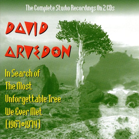 David Arvedon - In Search Of The Most Unforgettable Tree We Ever Met (1967-1974)