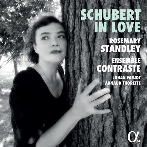 Rosemary Standley, Ensemble Contraste, Johan Farjot, Arnaud Thorette - Schubert in Love