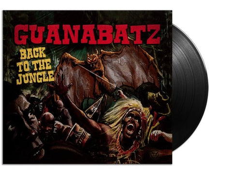 Guana Batz - Back To The Jungle