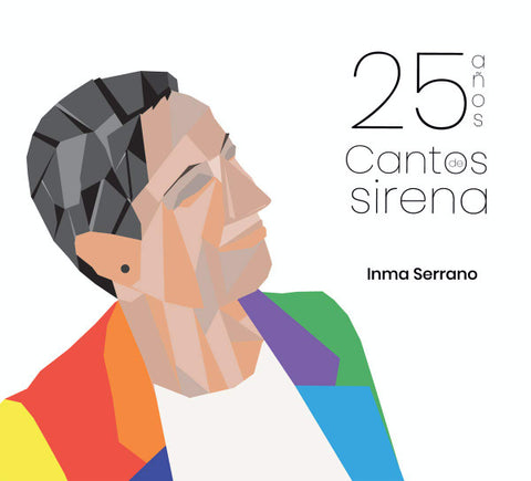 Inma Serrano - 25 Años - Cantos de Sirena