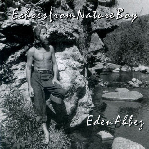 Eden Ahbez - Echoes From Nature Boy
