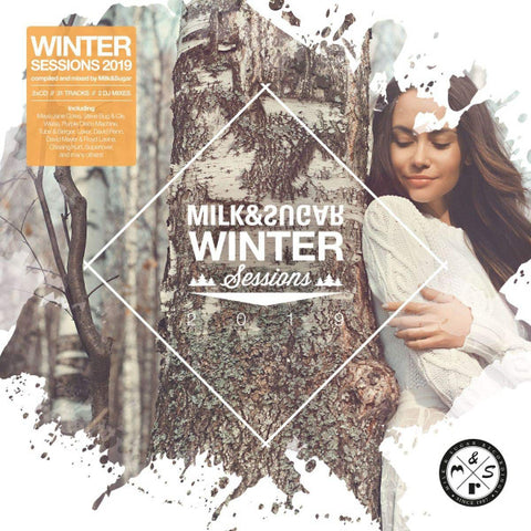 Milk & Sugar - Winter Sessions 2019