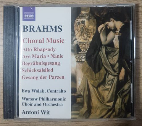Brahms, Ewa Wolak, Warsaw Philharmonic Choir And Orchestra, Antoni Wit - Music For Chorus And Orchestra