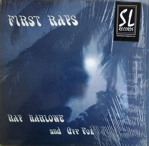 Ray Harlowe And Gyp Fox - First Rays