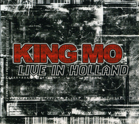 King Mo - Live In Holland