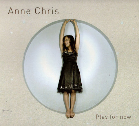 Anne Chris - Play For Now