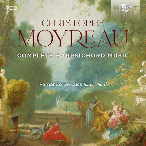 Christophe Moyreau - Fernando De Luca - Complete Harpsichord Music