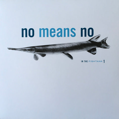 No Means No - In The Fishtank 1