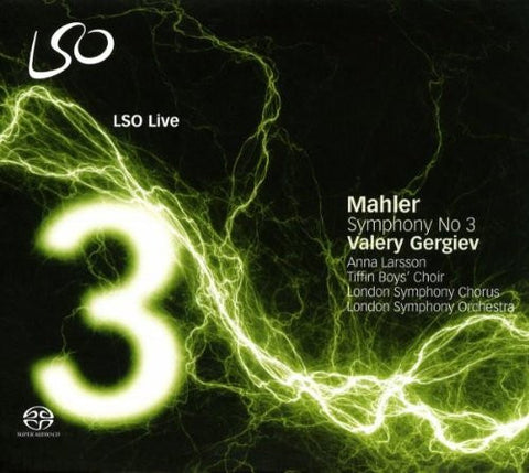 Mahler / Valery Gergiev, Anna Larsson, Tiffin Boys’ Choir, London Symphony Chorus, London Symphony Orchestra - Symphony No 3