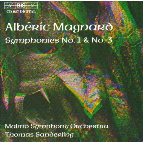 Albéric Magnard, Thomas Sanderling, Malmö Symphony Orchestra - Symphonies no. 1 & no. 3