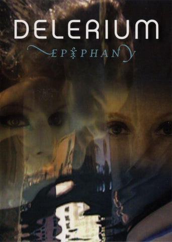 Delerium - Epiphany