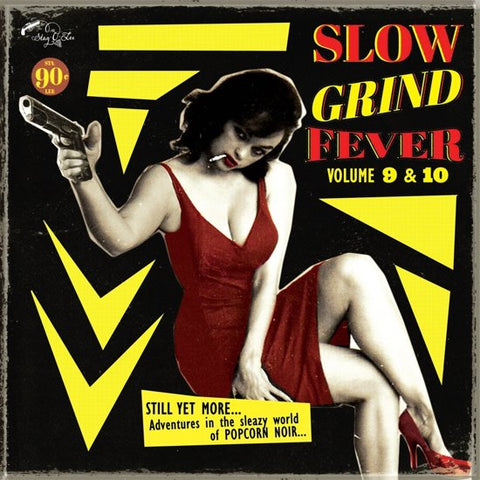 Various - Slow Grind Fever Volume 9 & 10