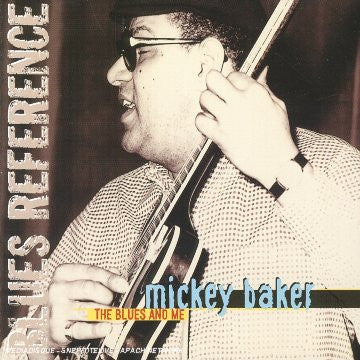 Mickey Baker - The Blues and Me