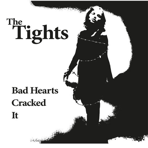 The Tights - Bad Hearts Cracked It