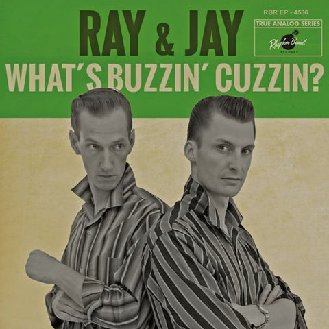 Ray & Jay - What's Buzzin' Cuzzin?