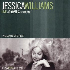Jessica Williams - Live At Yoshi's Vol.1