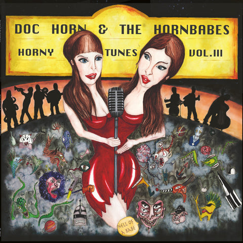Doc Horn & The Hornbabes - Horny Tunes Vol. III - Hell Of A Babe