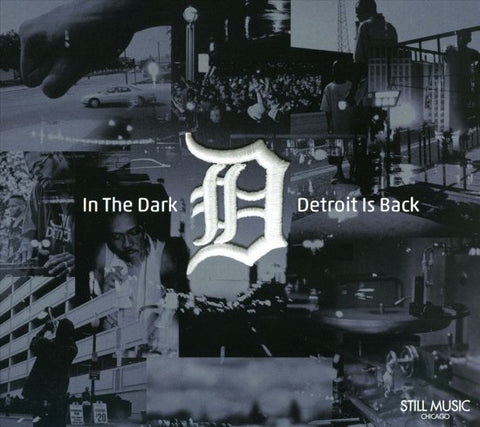 Various - In The Dark: Detroit Is Back