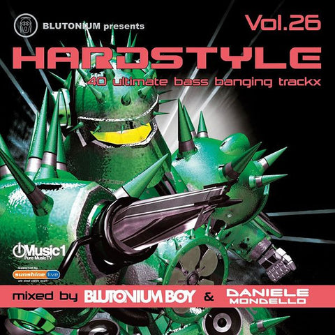 Blutonium Boy & Daniele Mondello - Blutonium Presents Hardstyle Vol. 26