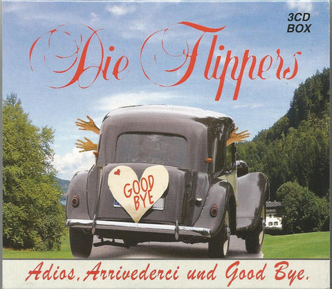 Die Flippers - Adios, Arrivederci Und Good Bye