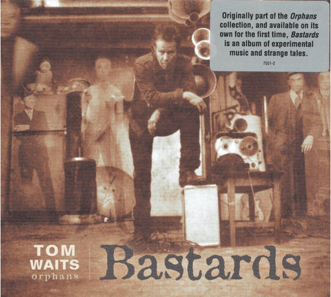 Tom Waits - Orphans: Bastards